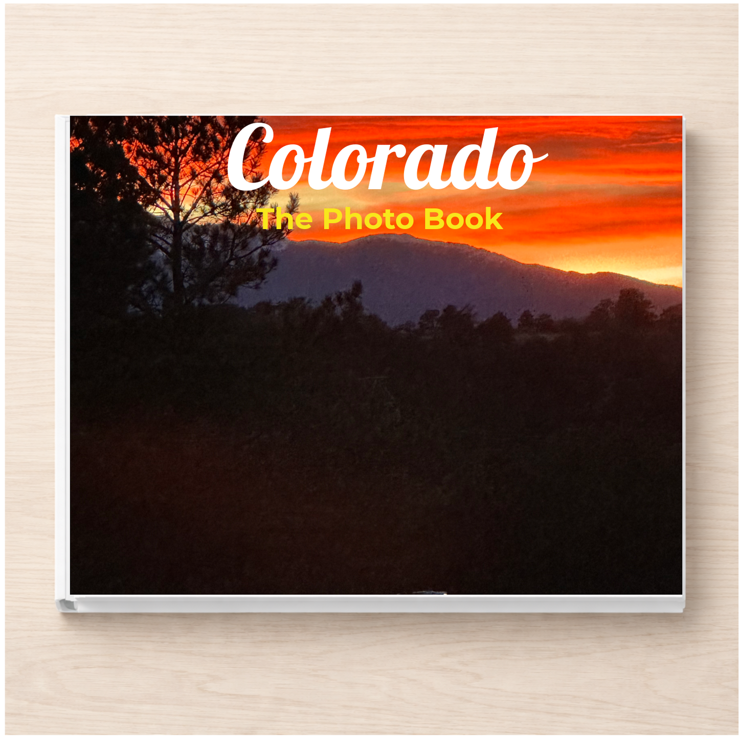 Colorado: The Photo Book