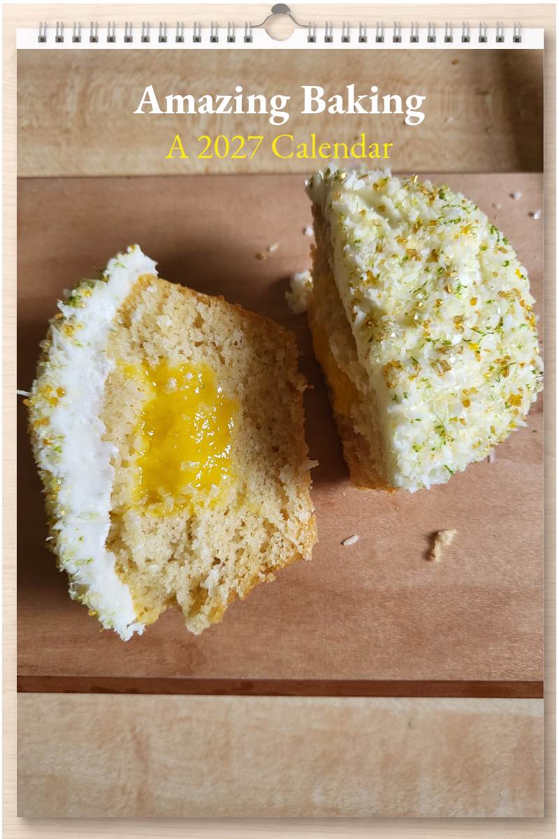 Amazing Baking: A 2027 Calendar