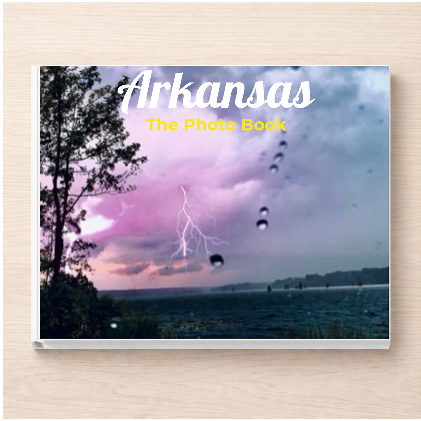 Arkansas: The Photo Book
