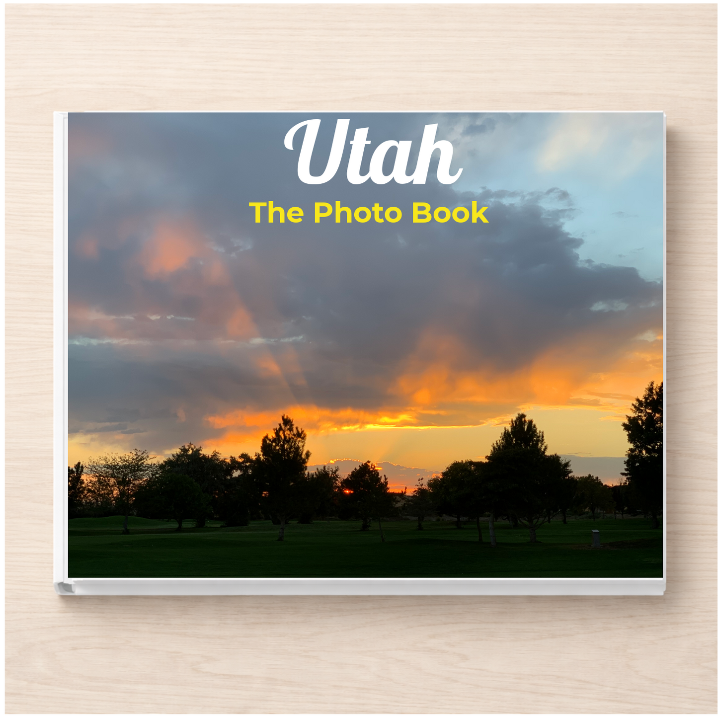 Utah: The Photo Book
