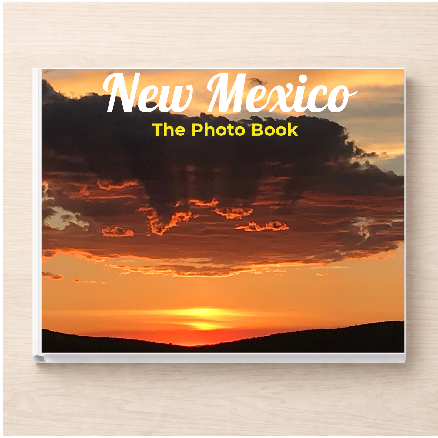 New Mexico: The Photo Book