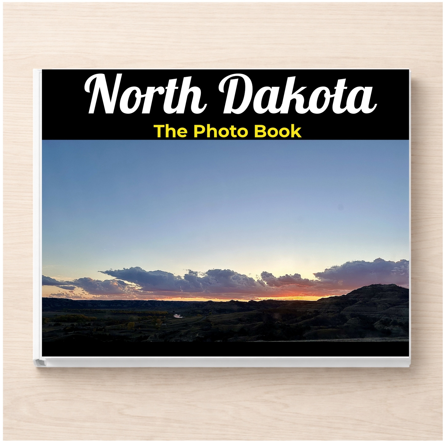 North Dakota: The Photo Book