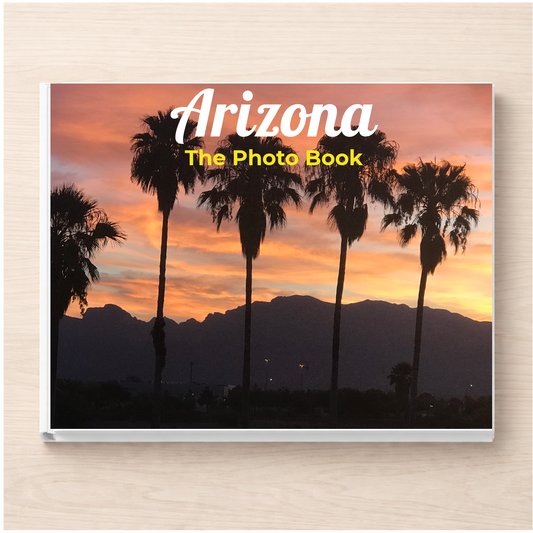 Arizona: The Photo Book