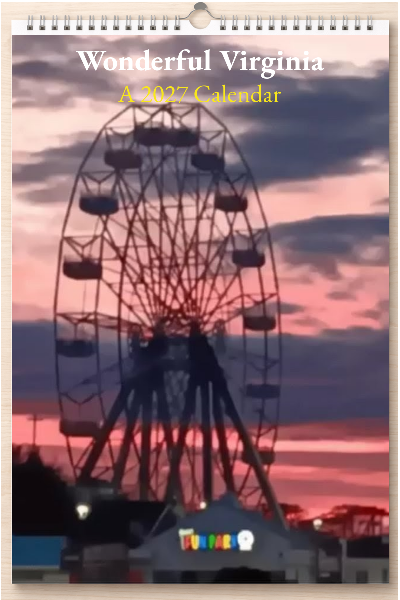 Wonderful Virginia: A 2027 Calendar