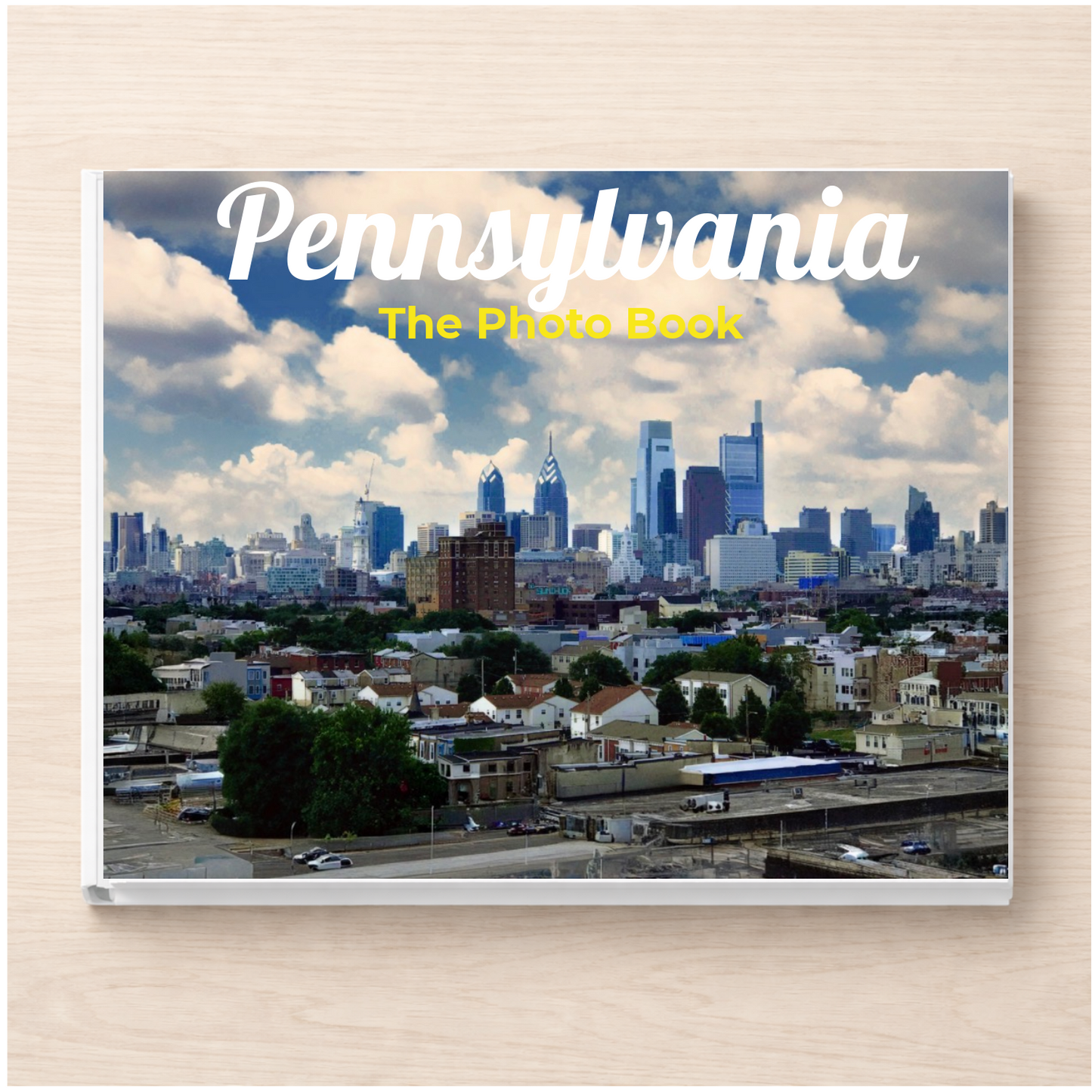 Pennsylvania: The Photo Book