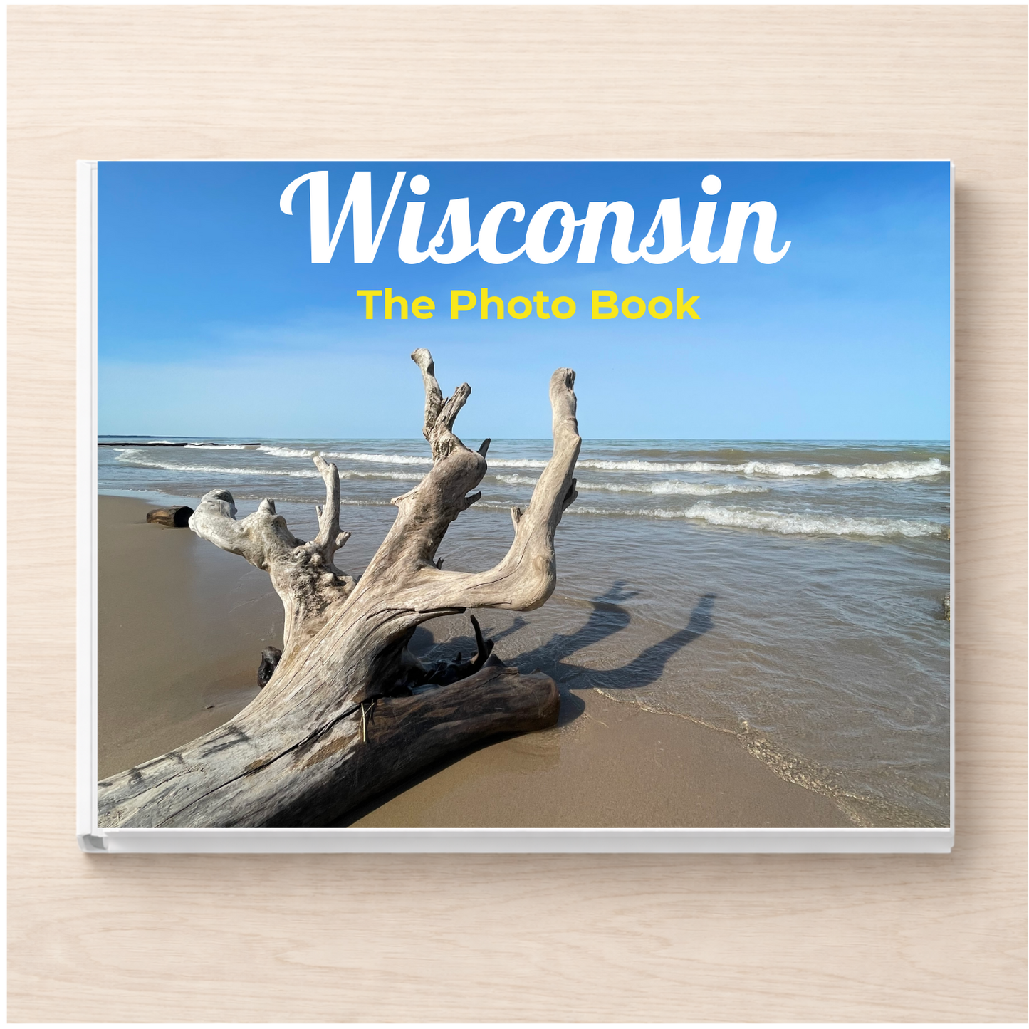 Wisconsin: The Photo Book