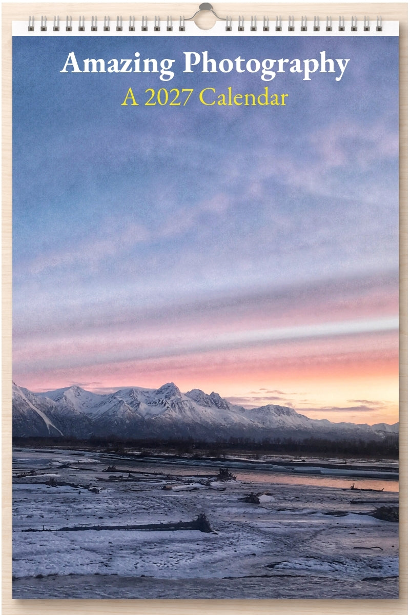 Amazing Photography: A 2027 Calendar