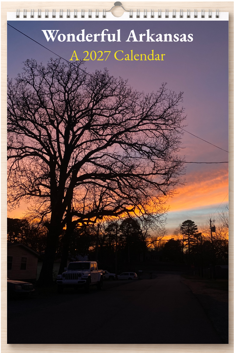 Wonderful Arkansas: A 2027 Calendar