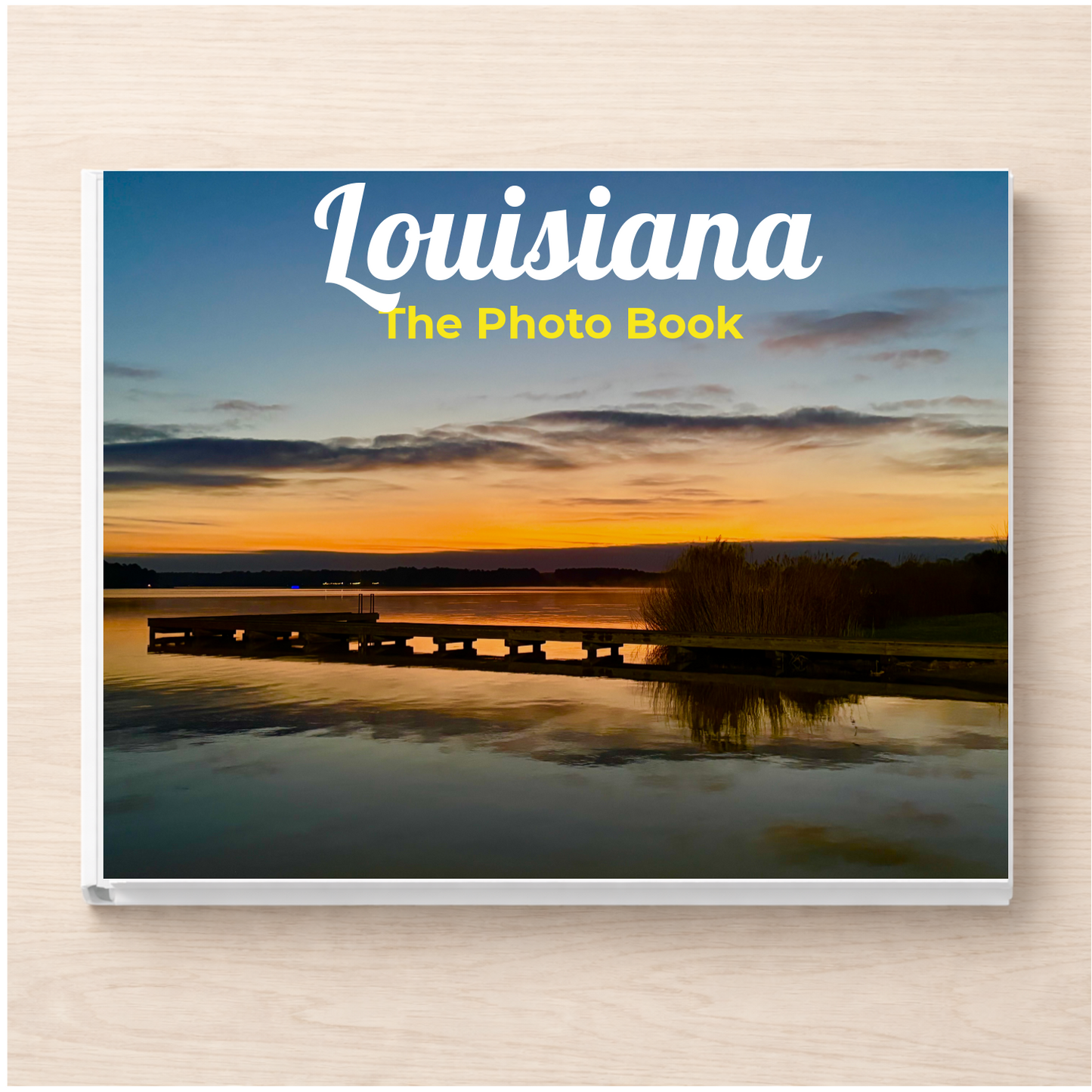 Louisiana: The Photo Book