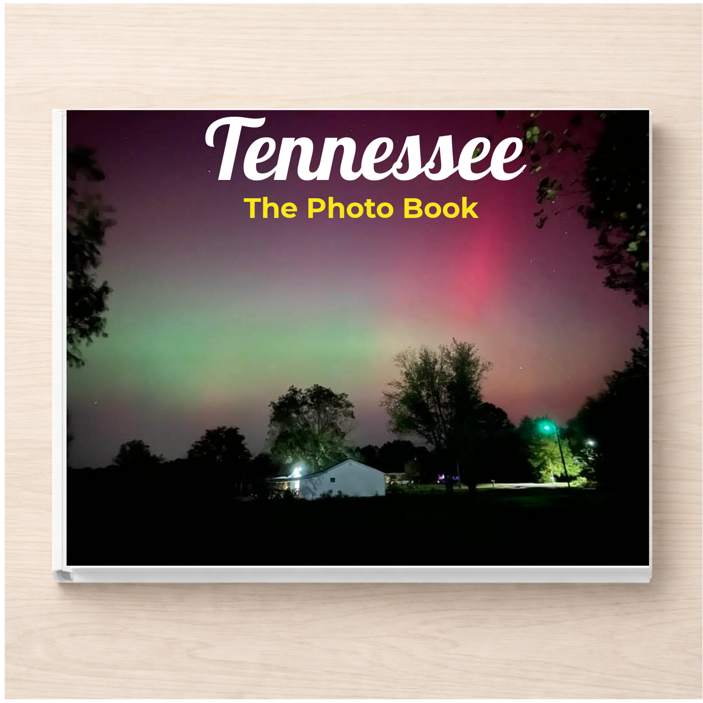 Tennessee: The Photo Book