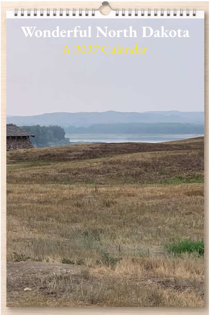Wonderful North Dakota: A 2027 Calendar