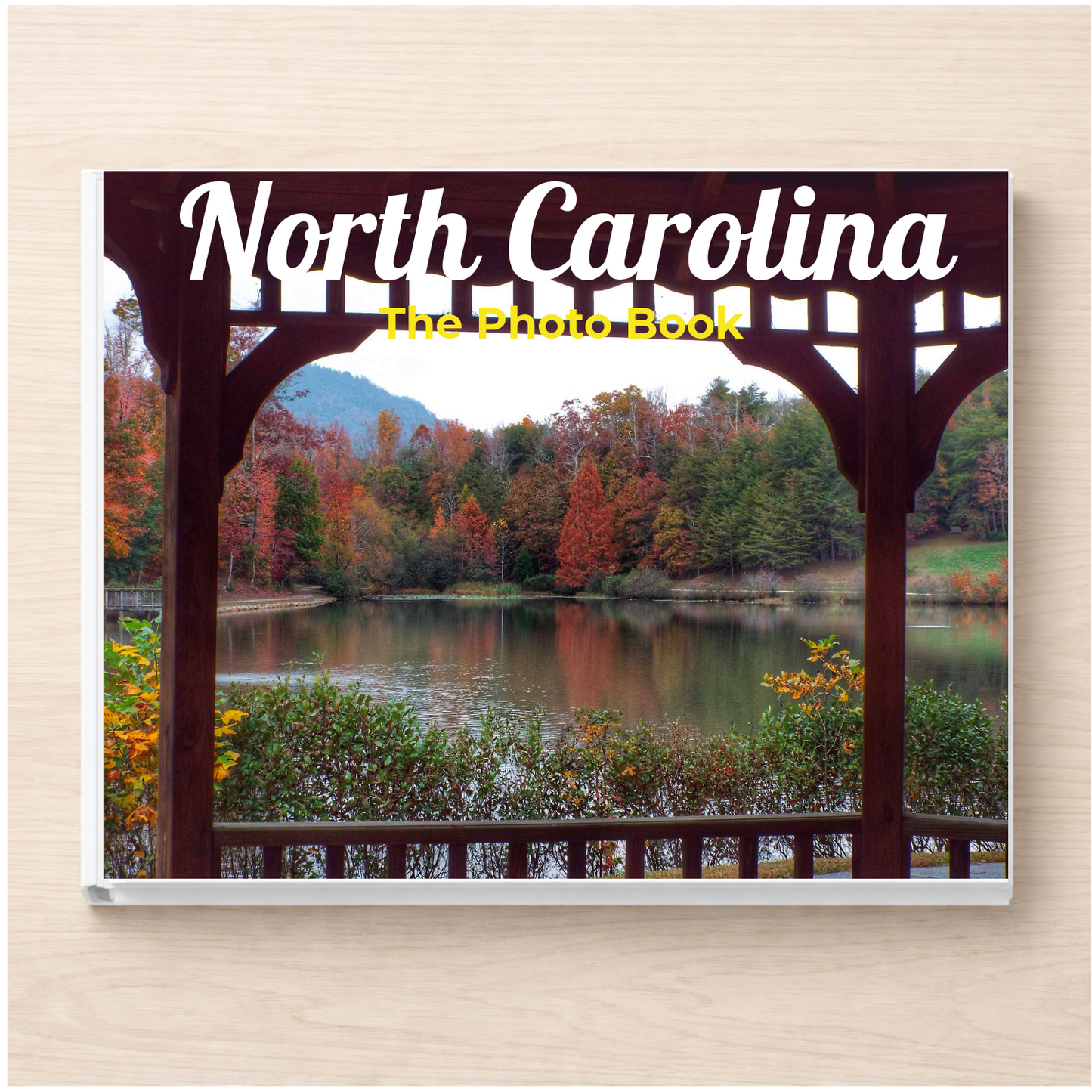 North Carolina: The Photo Book