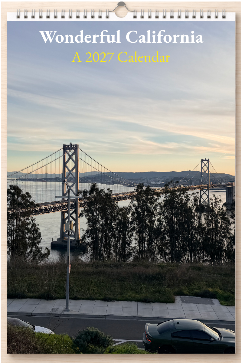Wonderful California: A 2027 Calendar