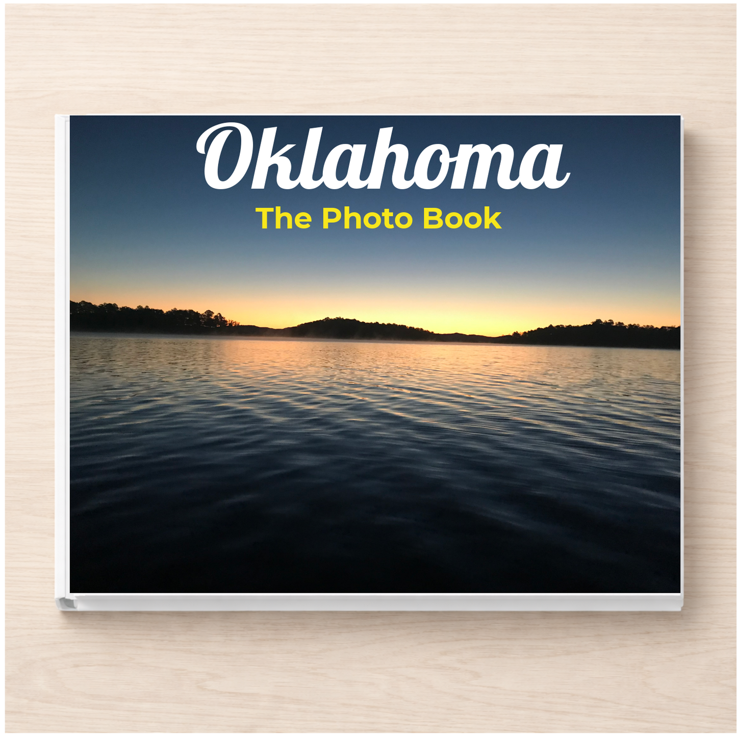 Oklahoma: The Photo Book
