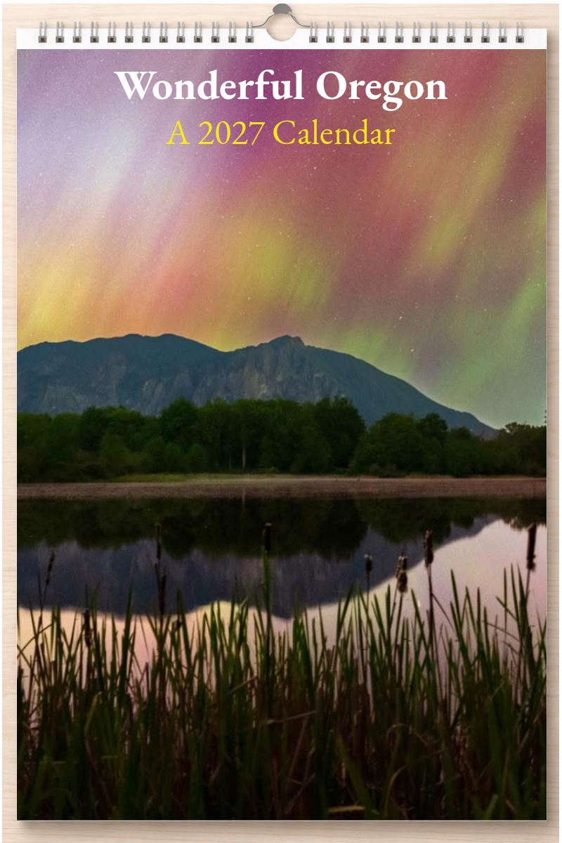 Wonderful Oregon: A 2027 Calendar