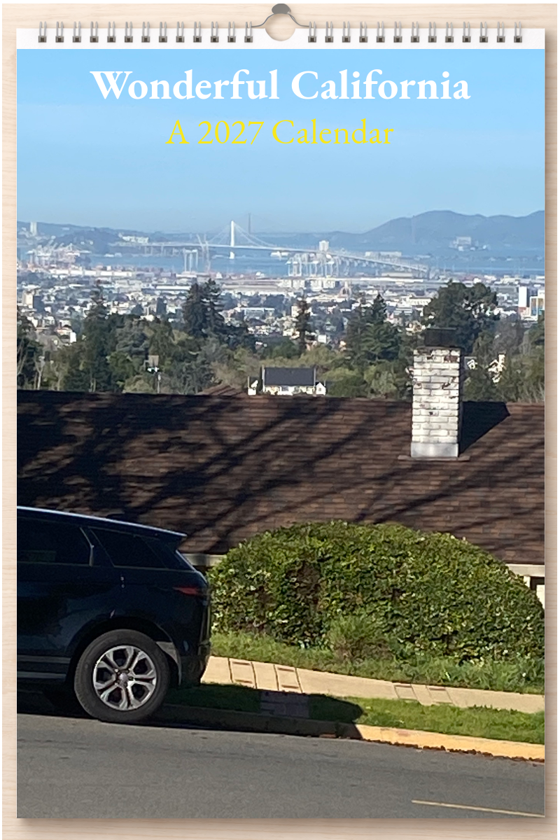 Wonderful California: A 2027 Calendar