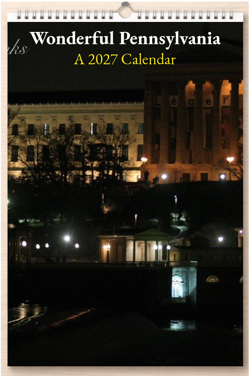 Wonderful Pennsylvania: A 2027 Calendar