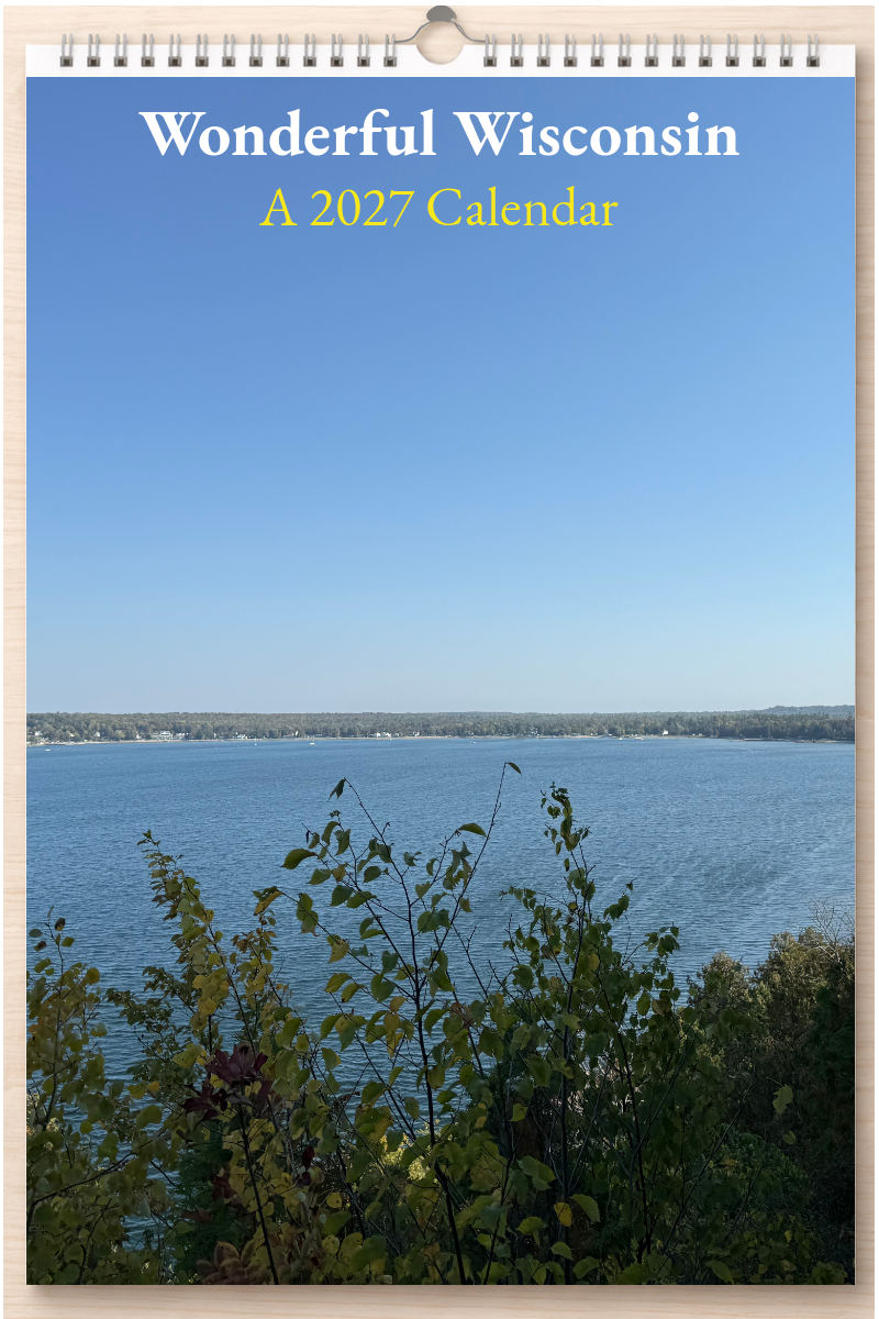 Wonderful Wisconsin: A 2027 Calendar