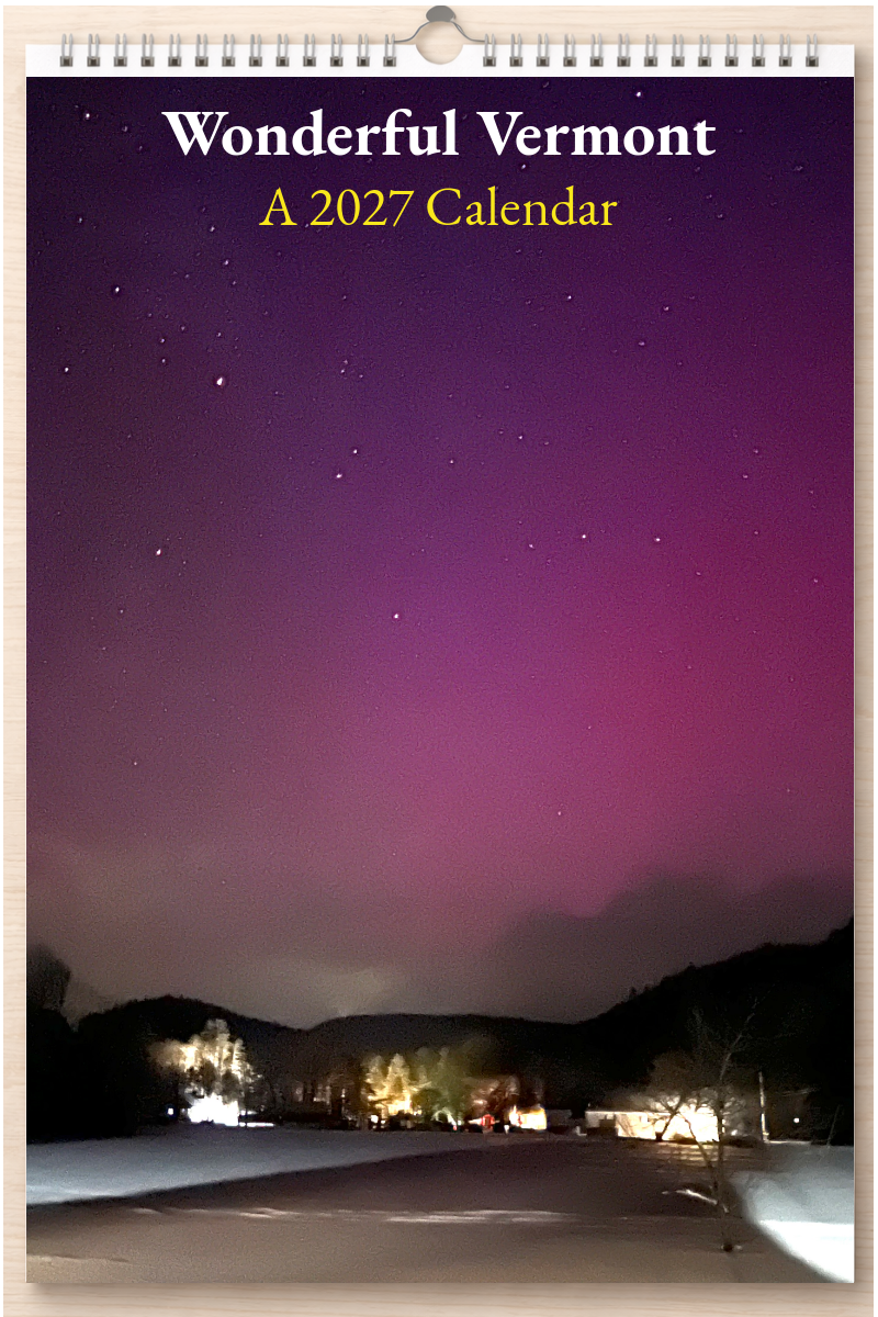 Wonderful Vermont: A 2027 Calendar