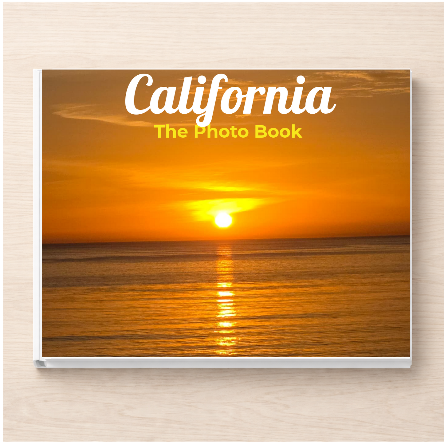 California: The Photo Book
