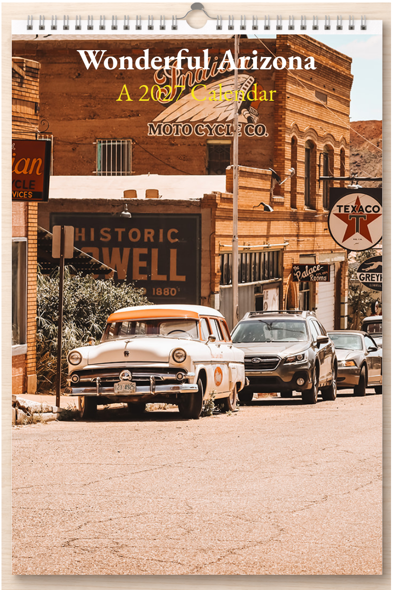 Wonderful Arizona: A 2027 Calendar