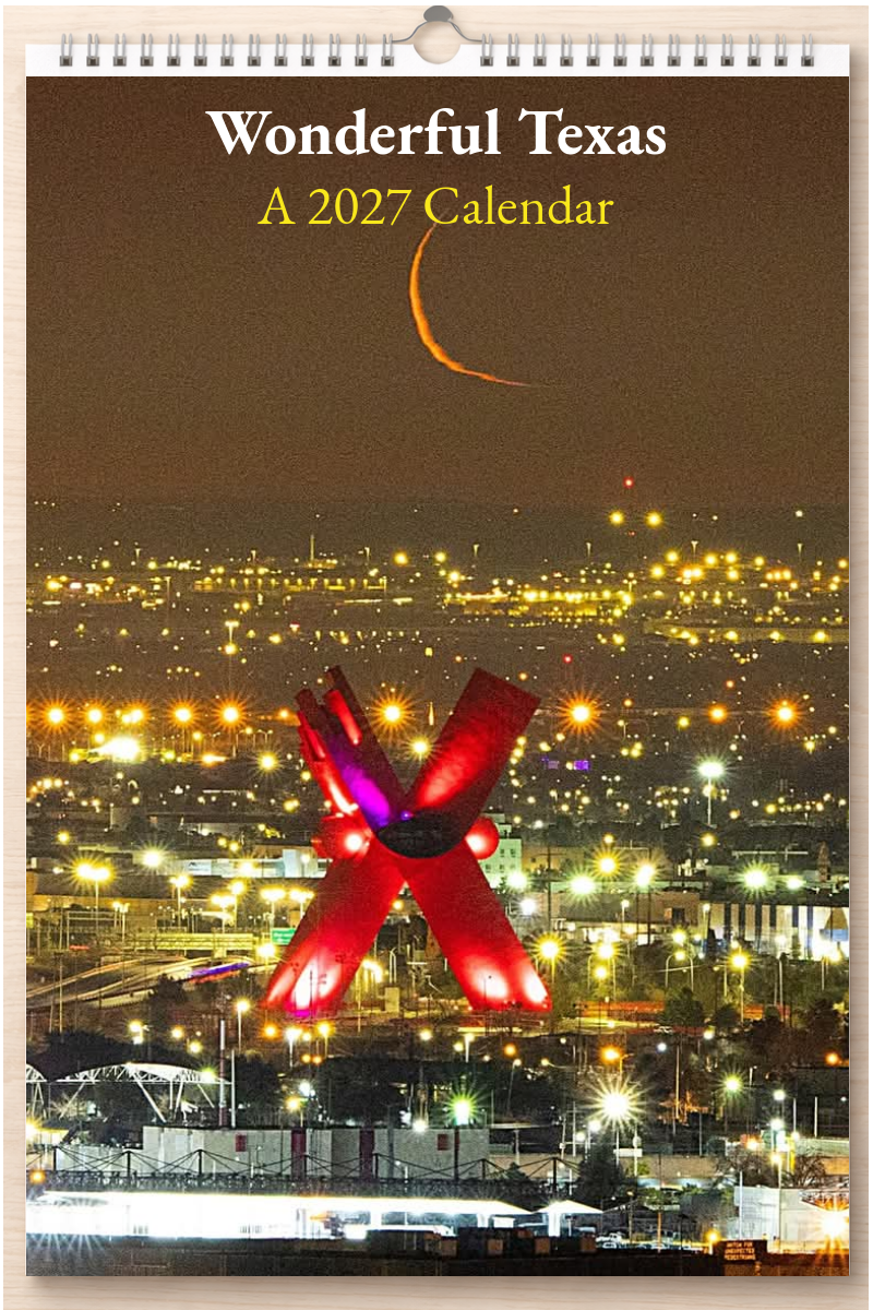 Wonderful Texas: A 2027 Calendar