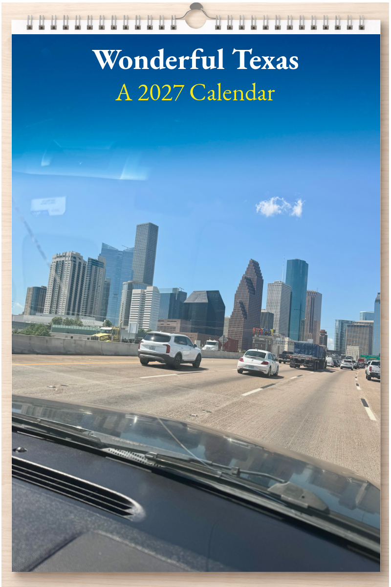 Wonderful Texas: A 2027 Calendar