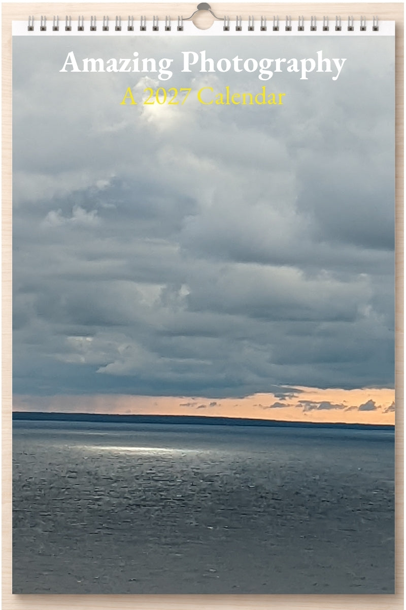 Amazing Photography: A 2027 Calendar