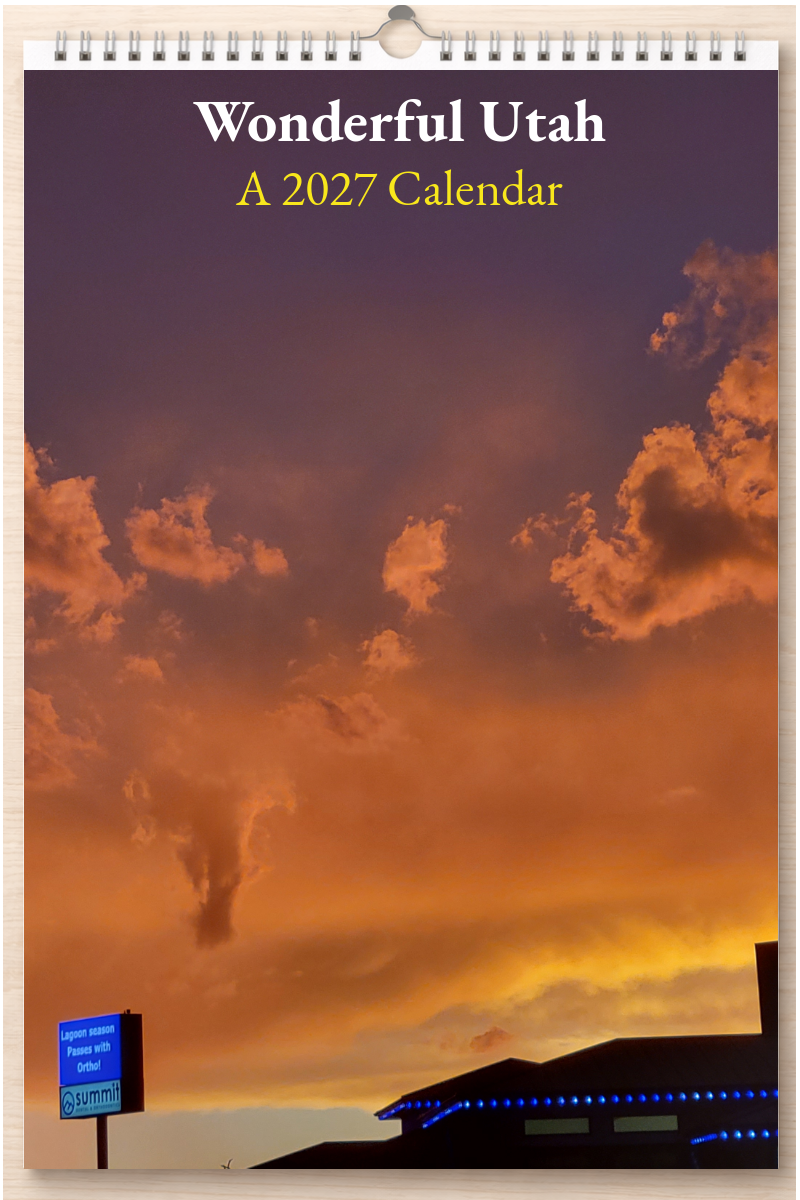 Wonderful Utah: A 2027 Calendar