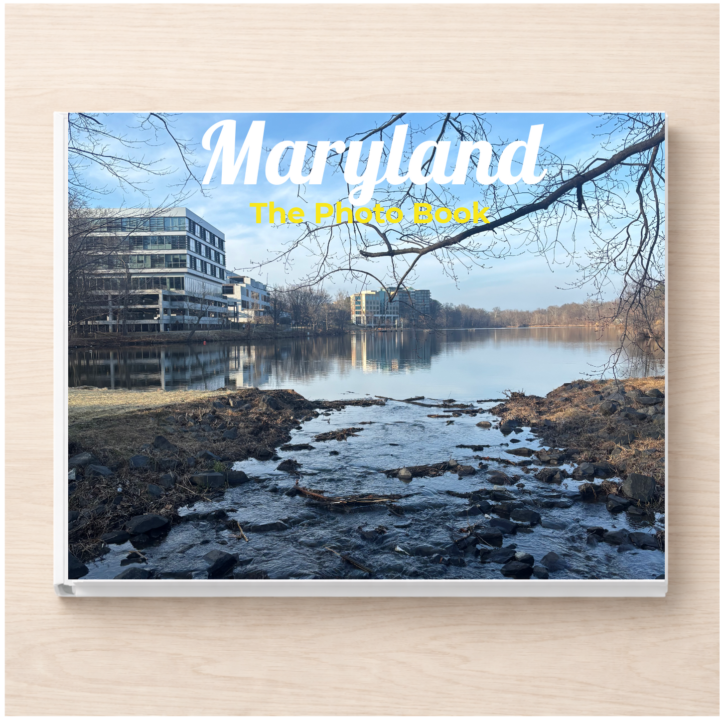 Maryland: The Photo Book
