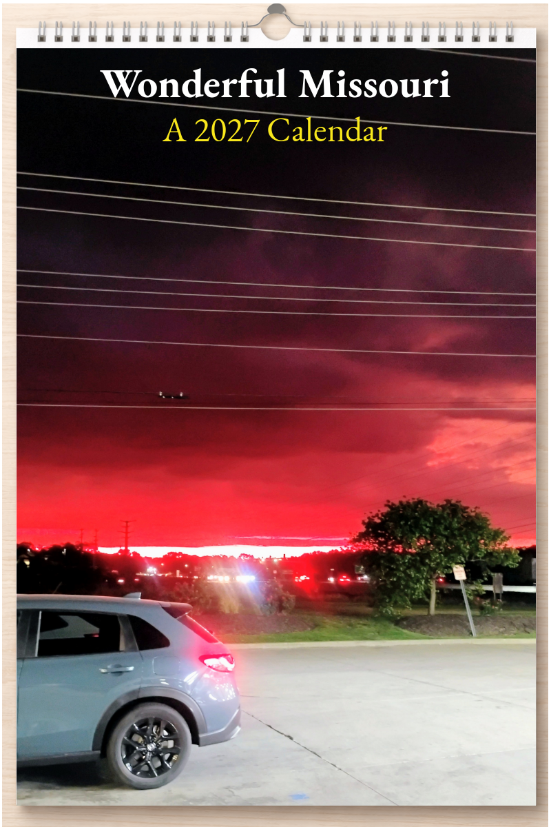 Wonderful Missouri: A 2027 Calendar