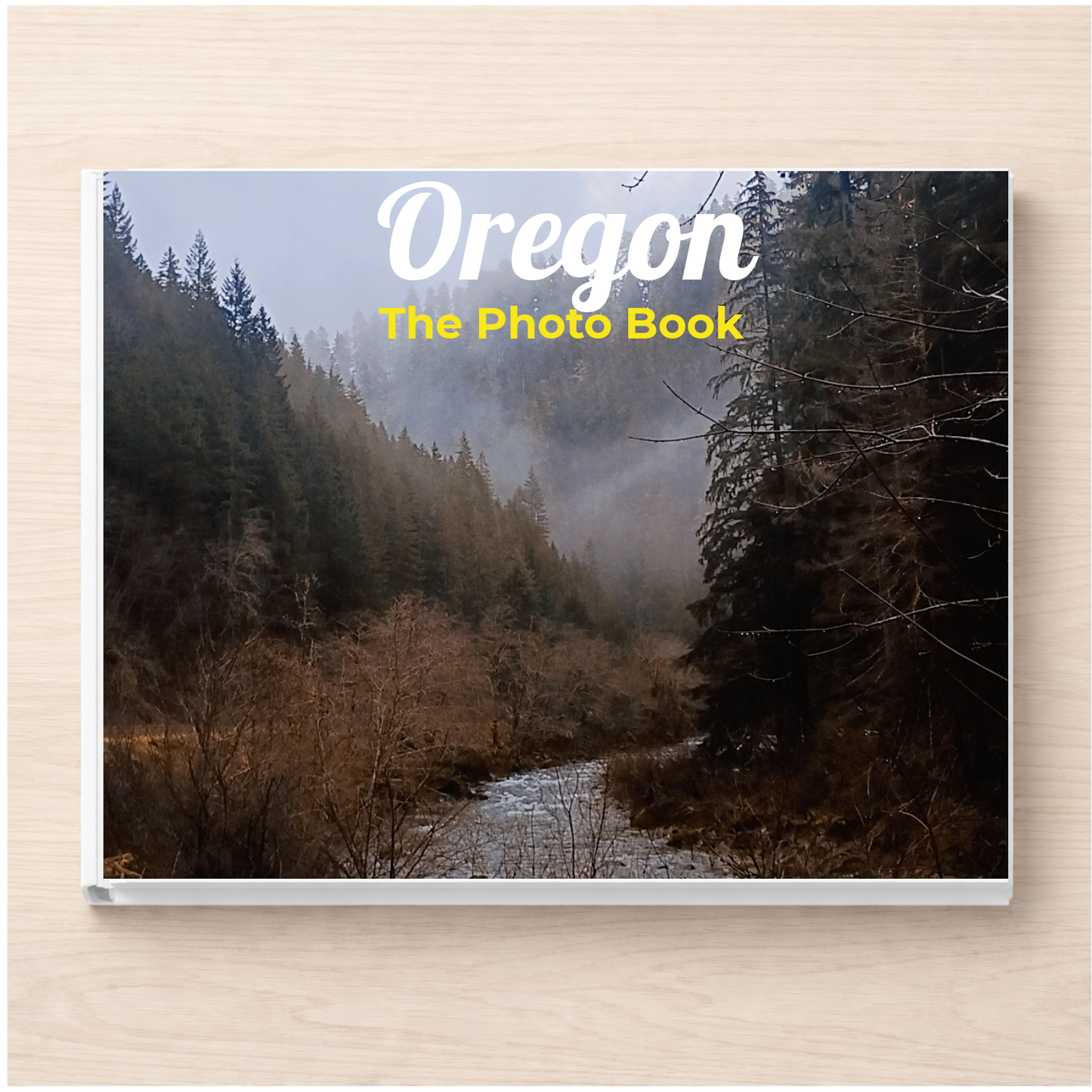 Oregon: The Photo Book
