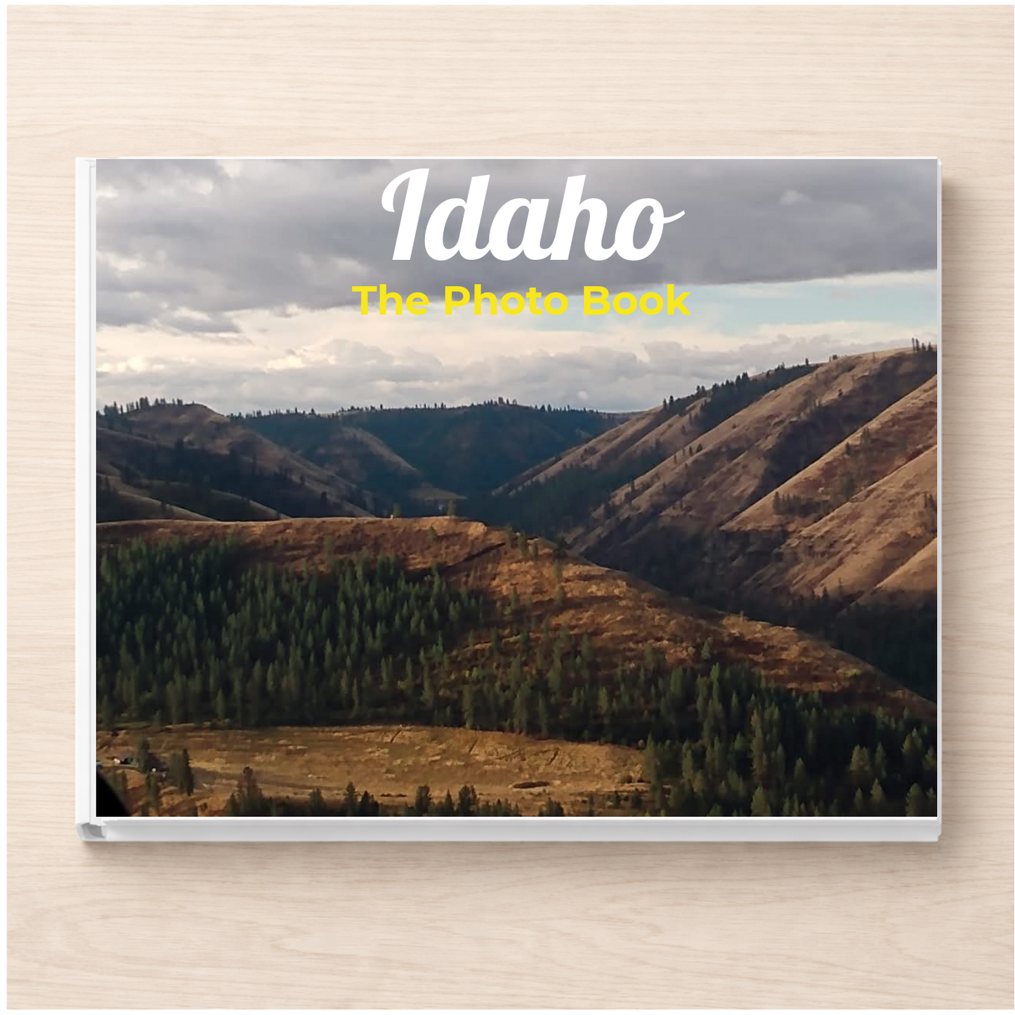 Idaho: The Photo Book
