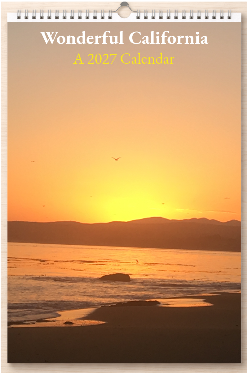 Wonderful California: A 2027 Calendar