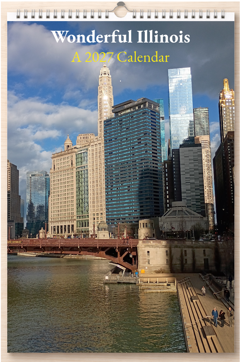 Wonderful Illinois: A 2027 Calendar