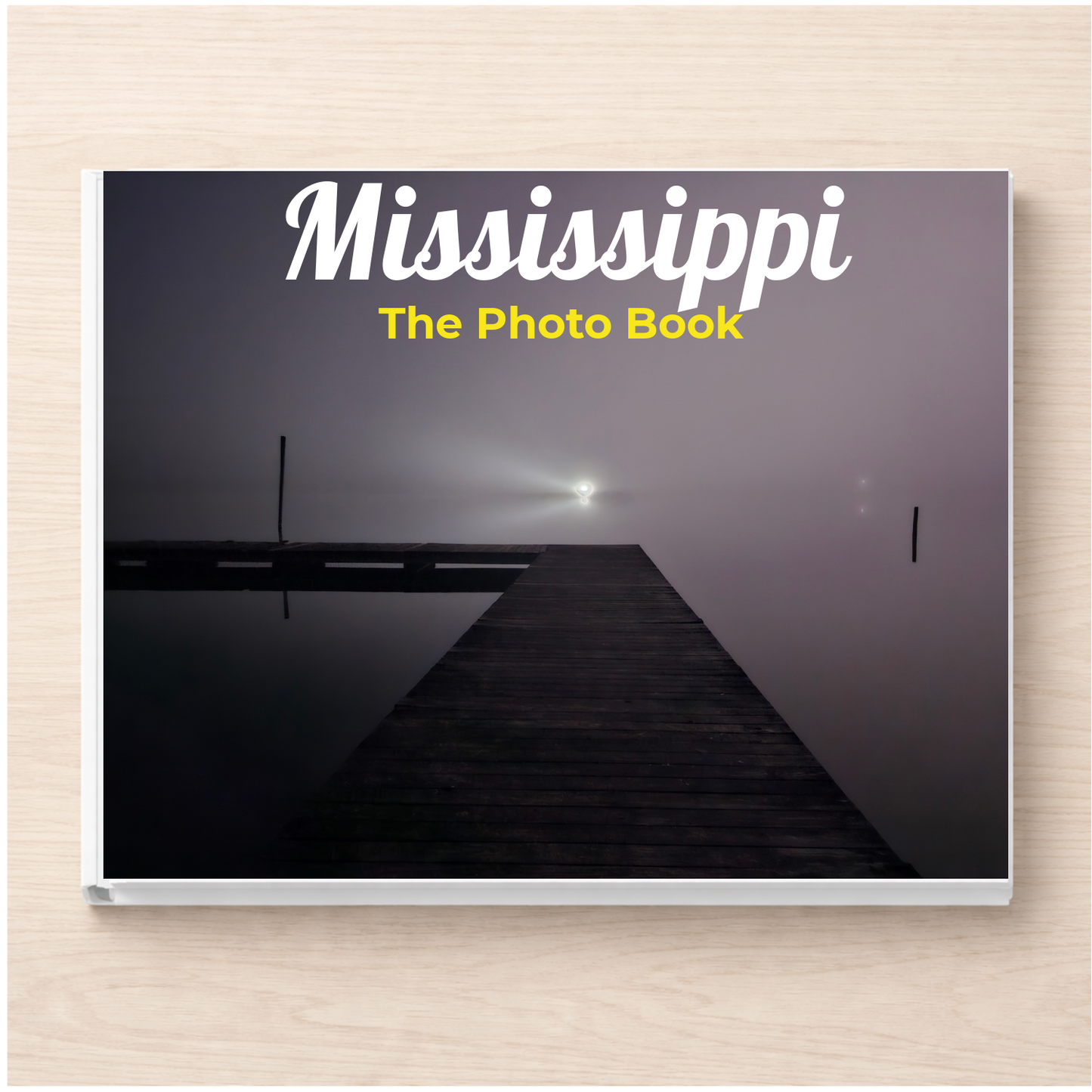 Mississippi: The Photo Book