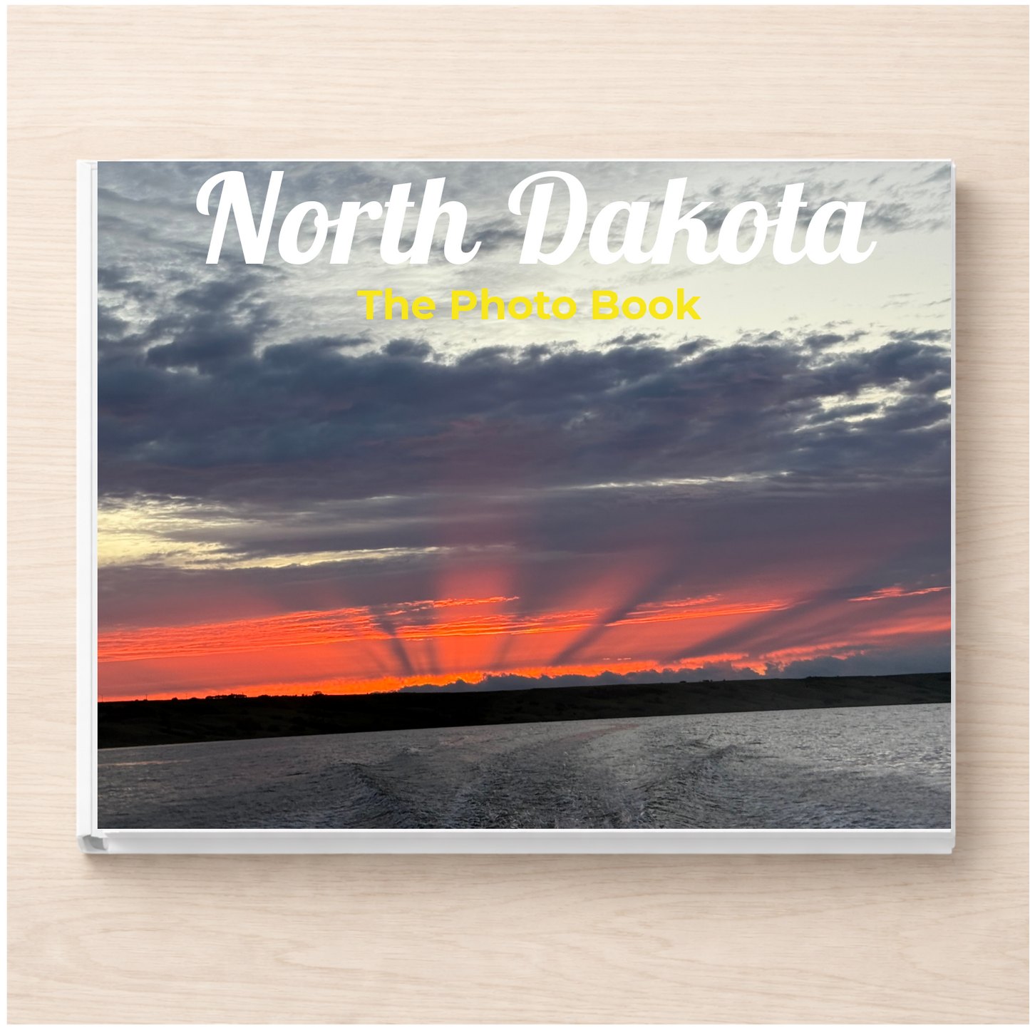 North Dakota: The Photo Book