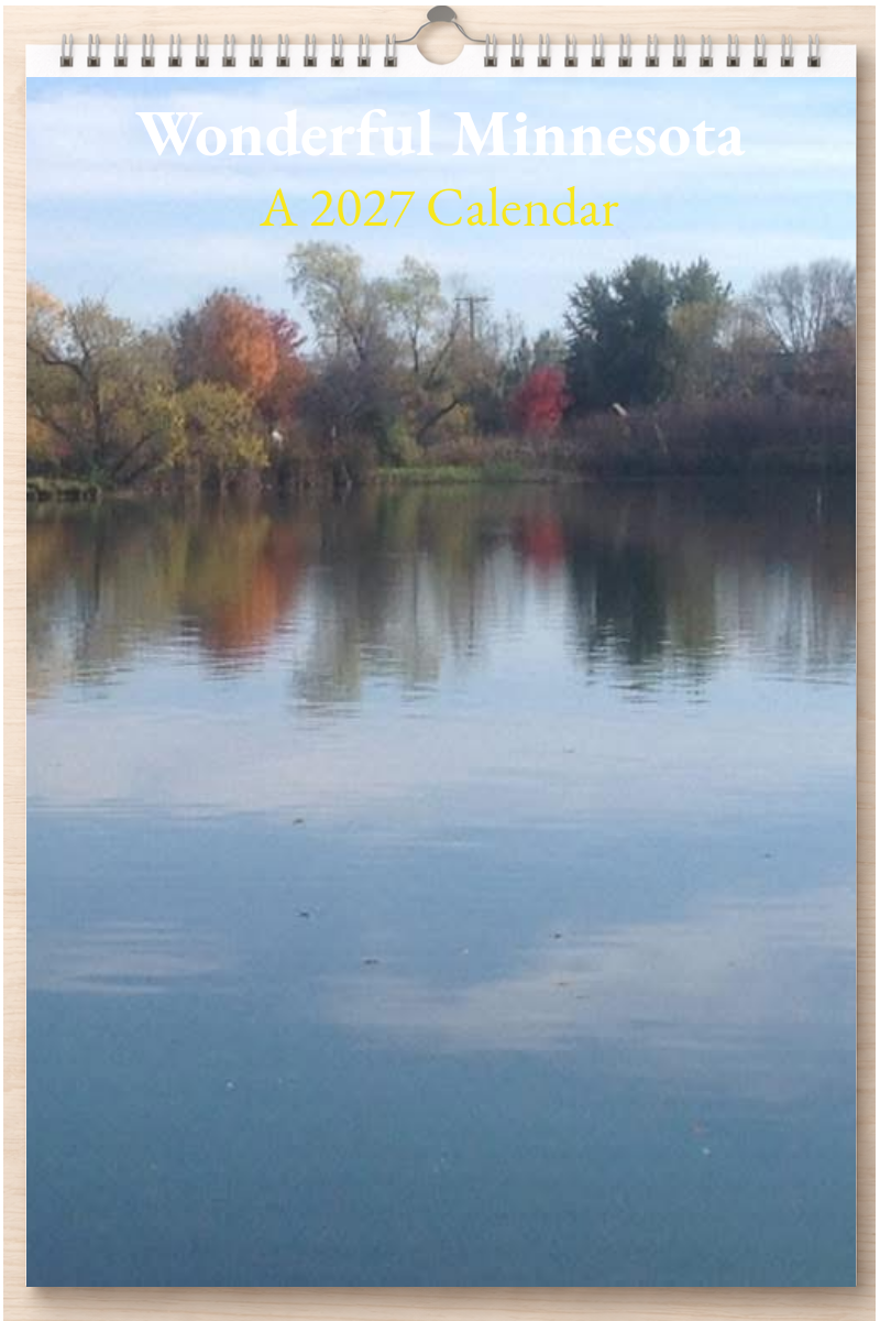 Wonderful Minnesota: A 2027 Calendar