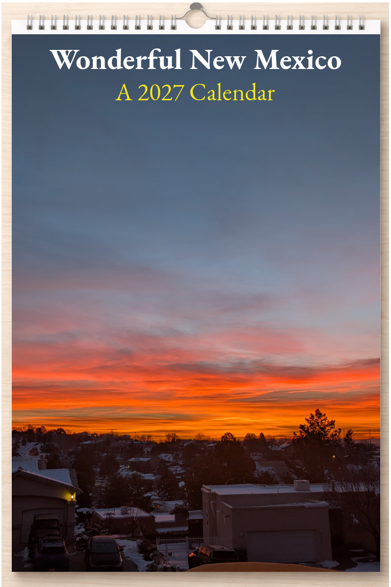 Wonderful New Mexico: A 2027 Calendar