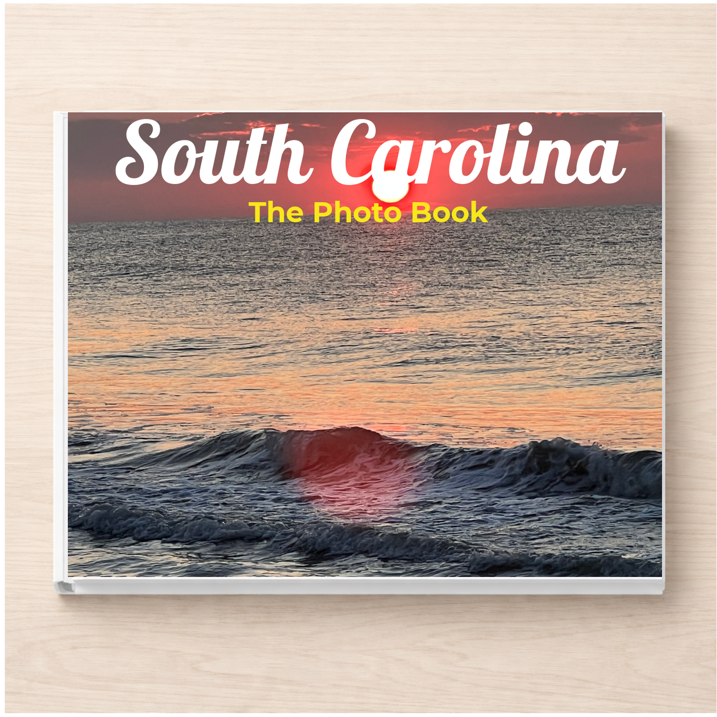 South Carolina: The Photo Book