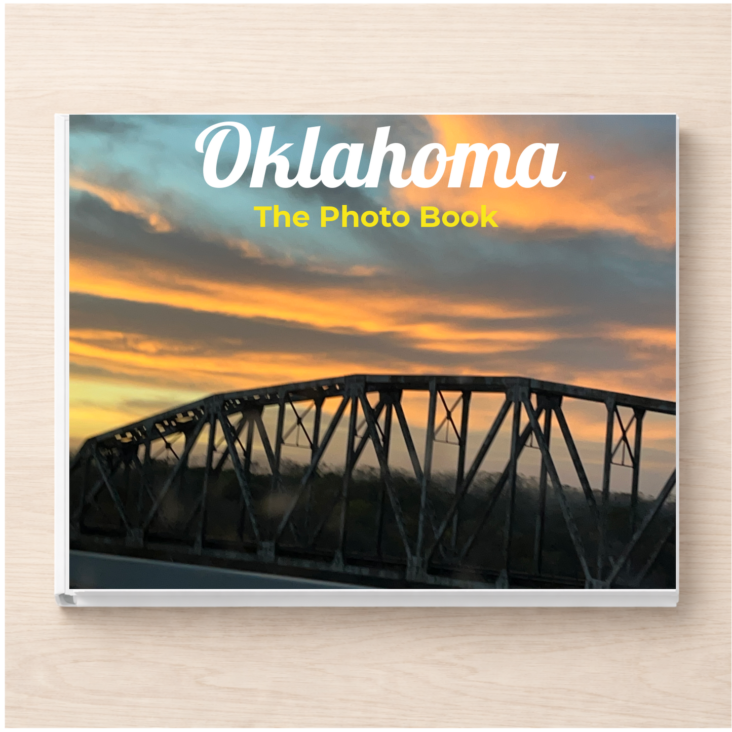 Oklahoma: The Photo Book