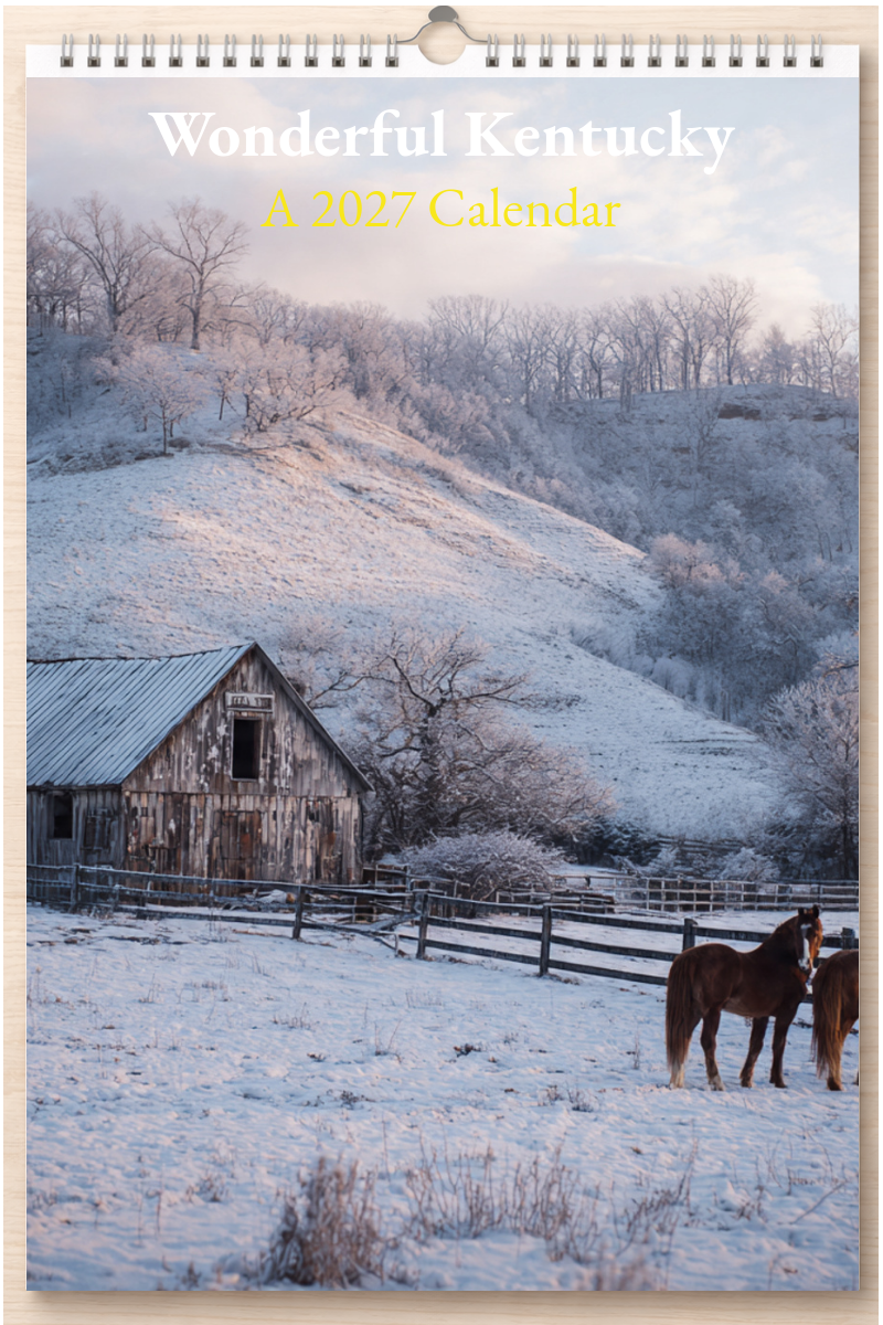 Wonderful Kentucky: A 2027 Calendar
