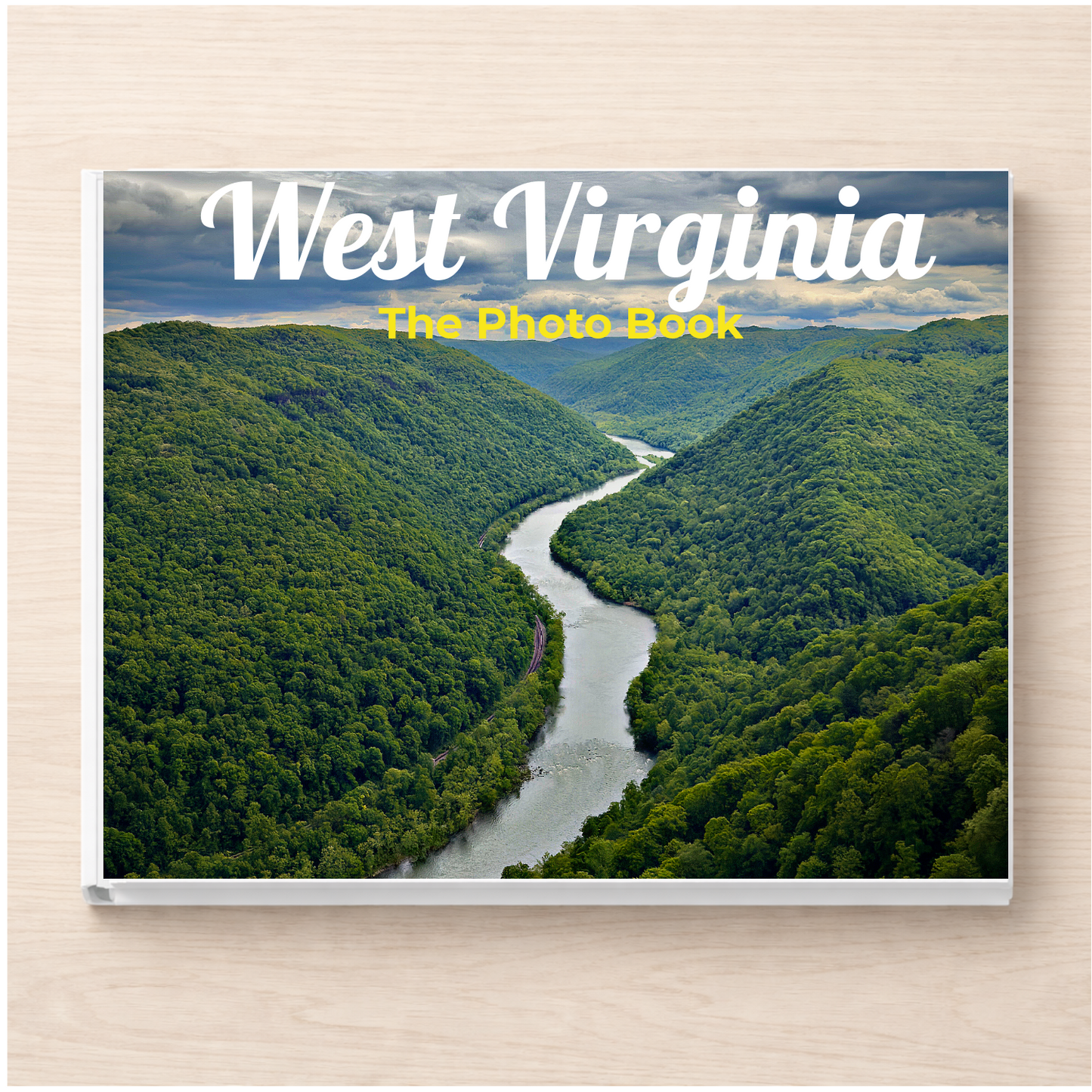 West Virginia: The Photo Book
