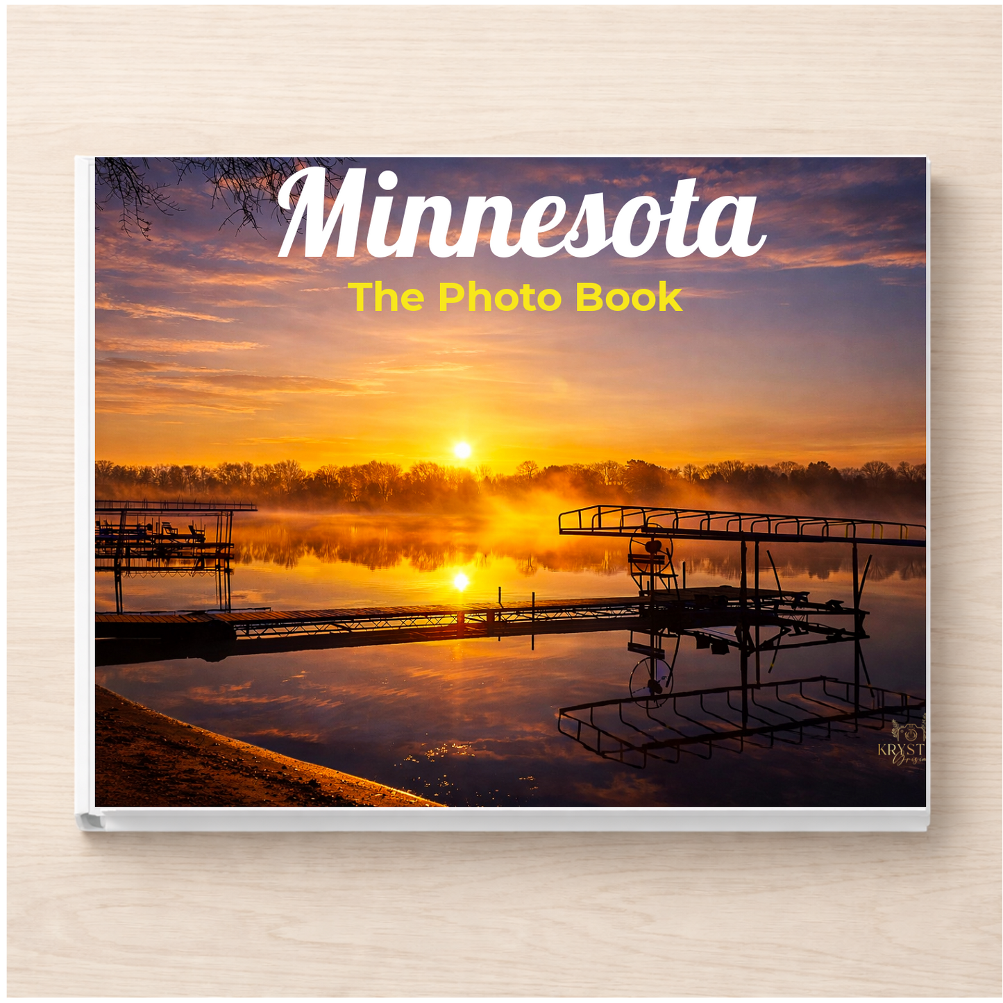Minnesota: The Photo Book