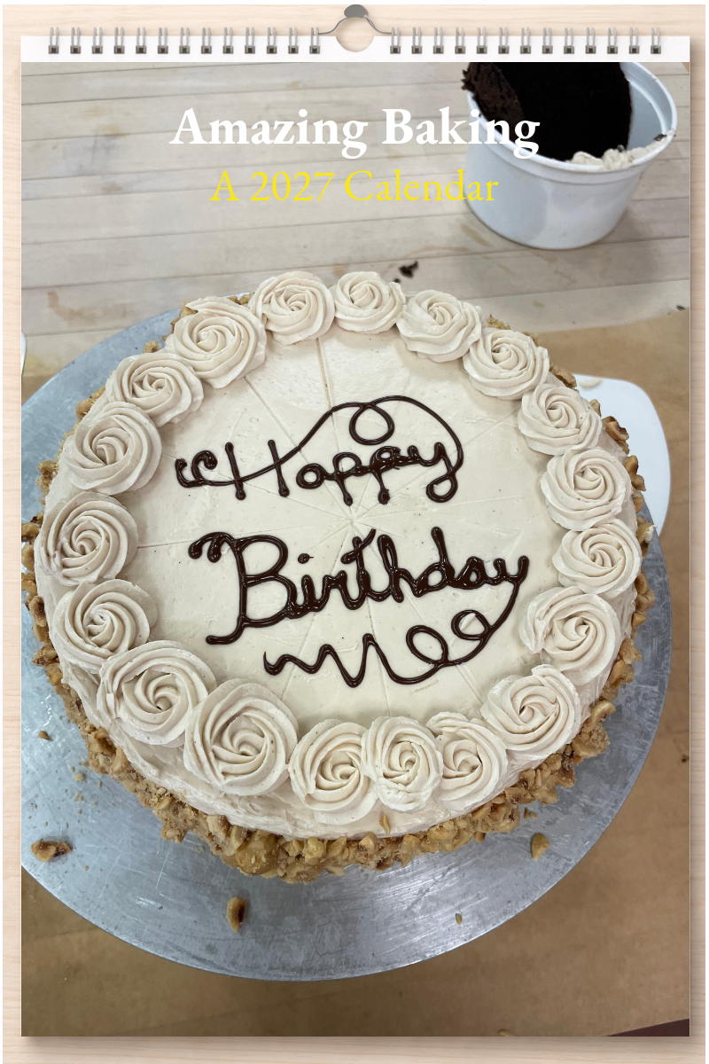 Amazing Baking: A 2027 Calendar