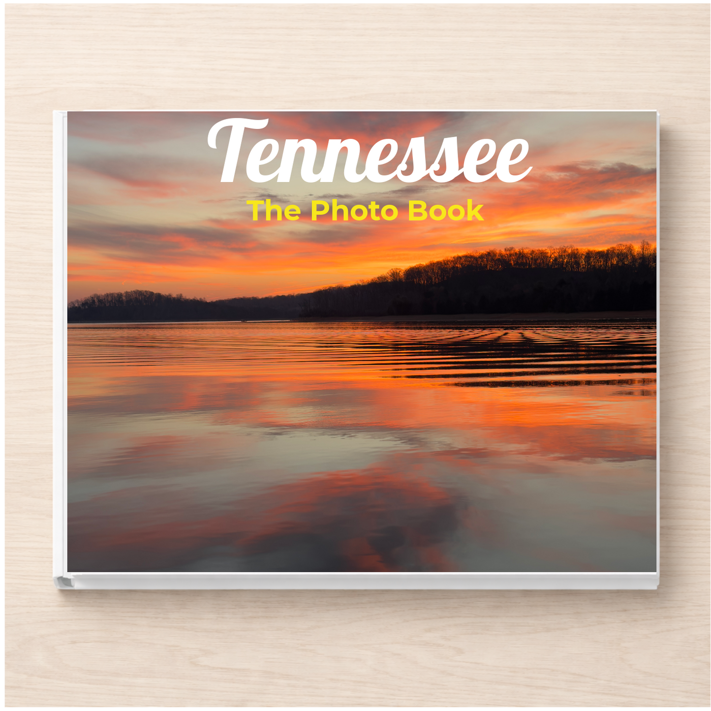 Tennessee: The Photo Book
