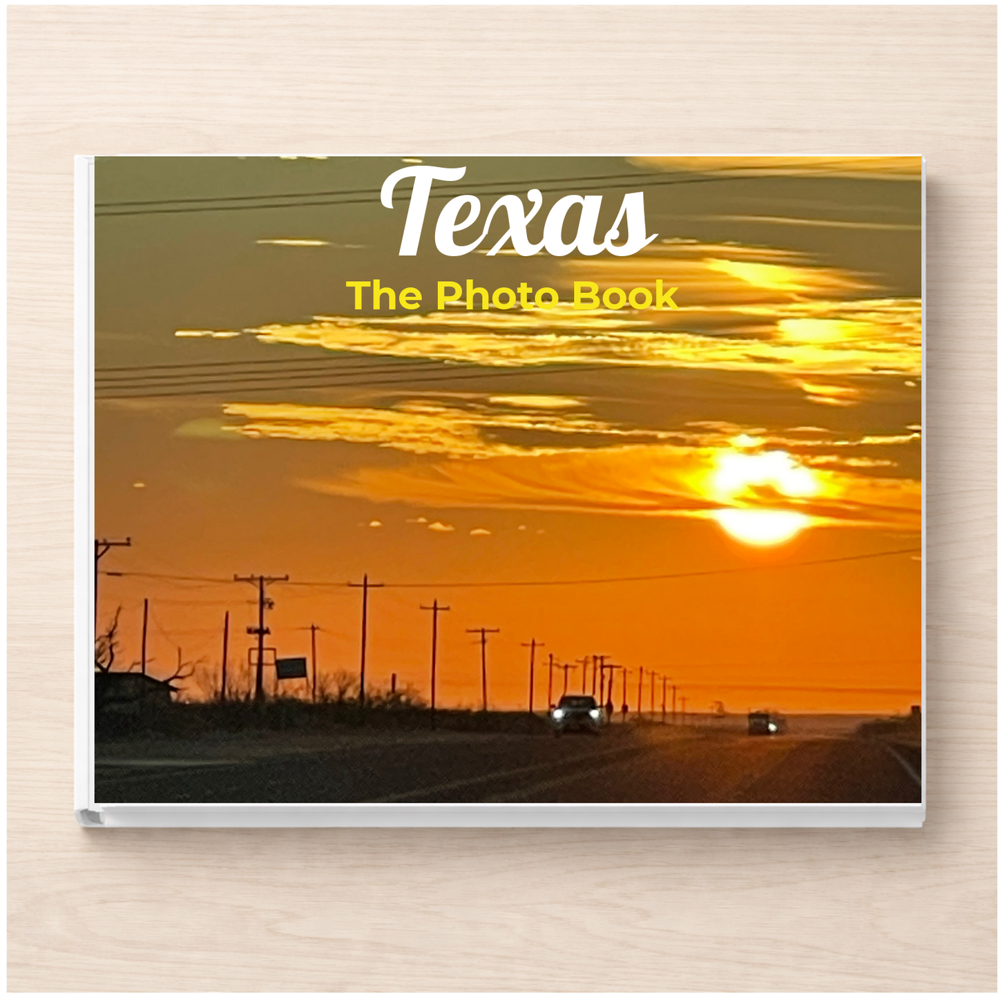 Texas: The Photo Book