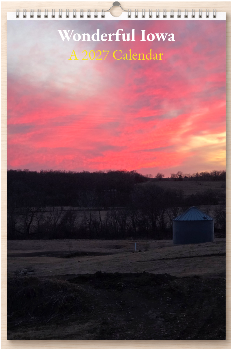 Wonderful Iowa: A 2027 Calendar