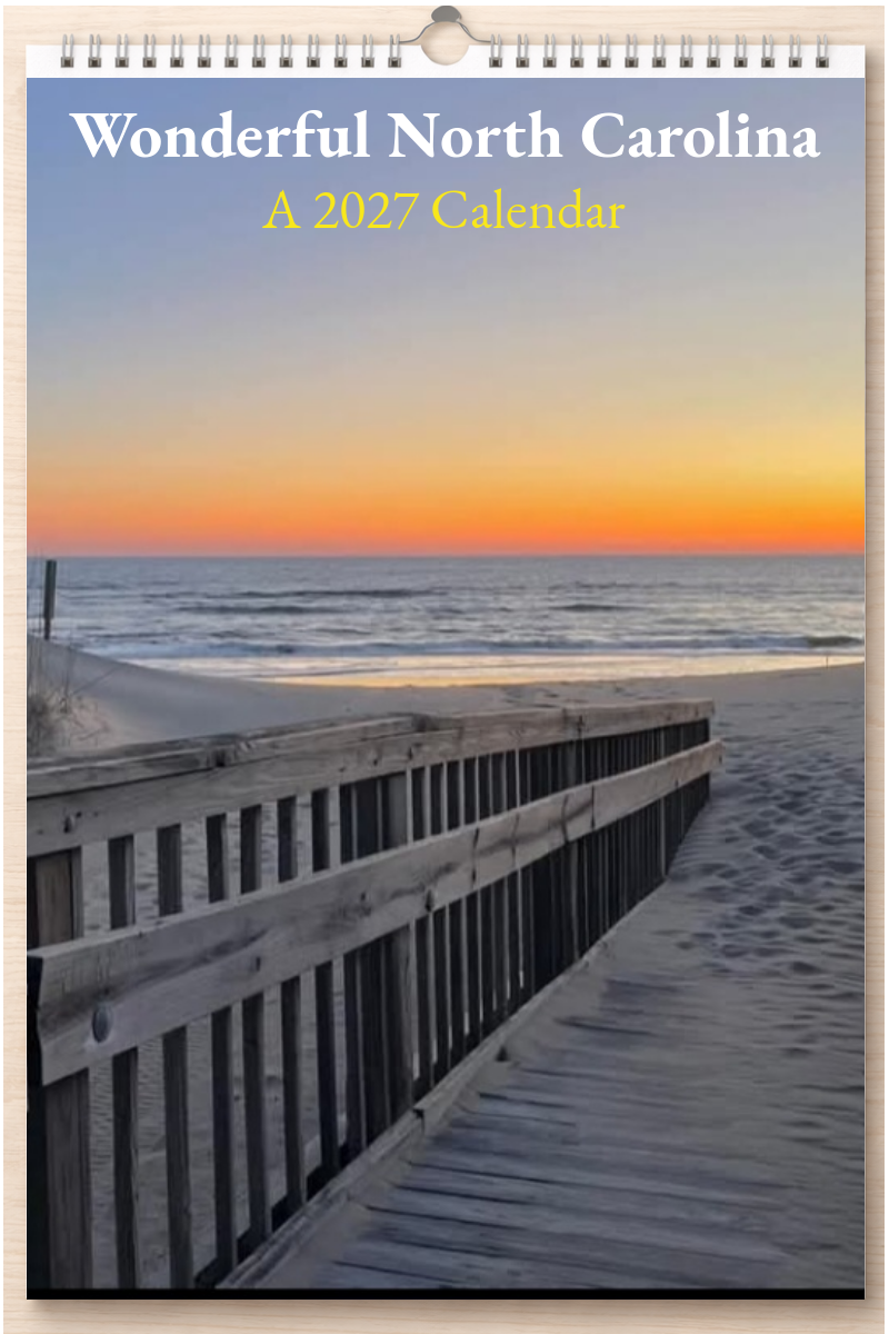 Wonderful North Carolina: A 2027 Calendar