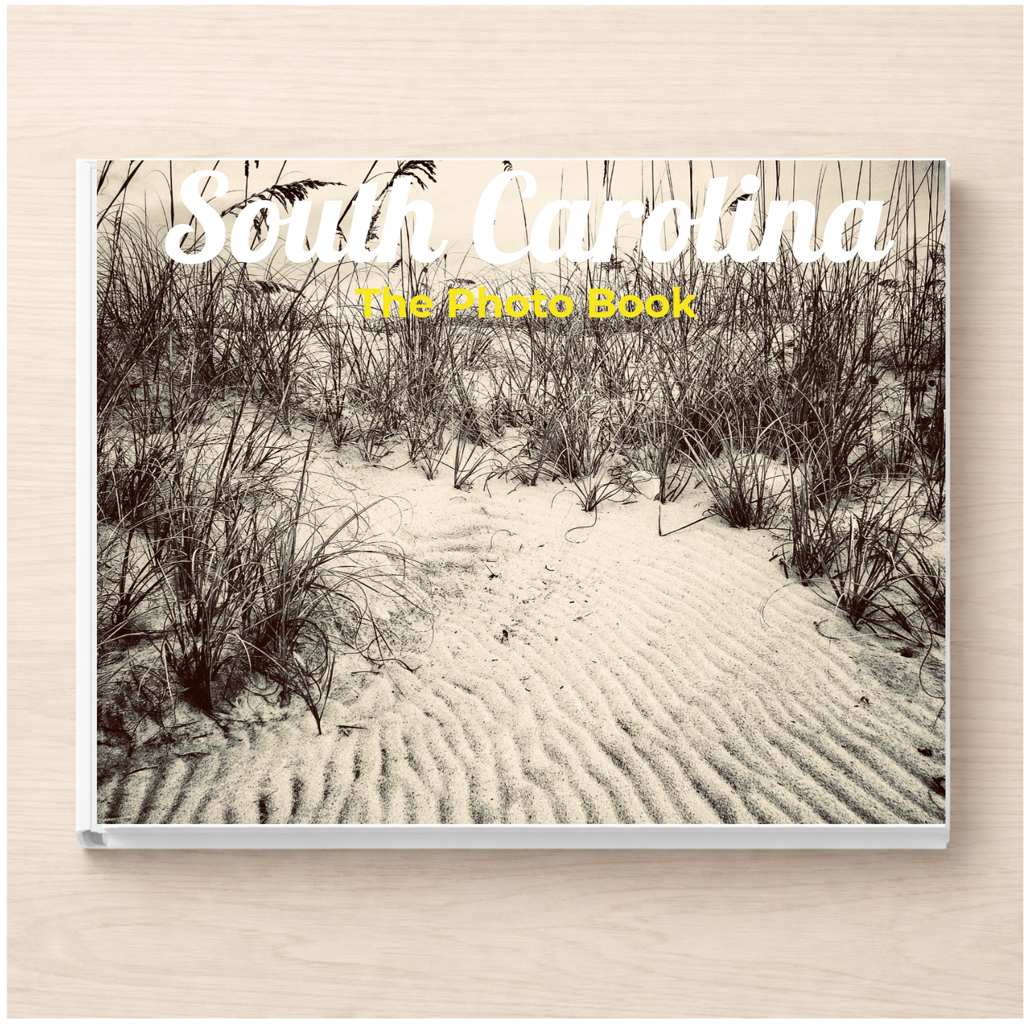 South Carolina: The Photo Book